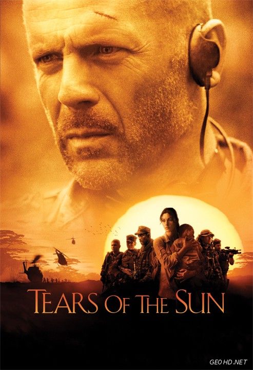მზის ცრემლები / Tears of the Sun /