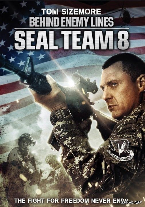ჯგუფი “რვიანები”: მტრის ზურგში / Seal Team Eight: Behind Enemy Lines