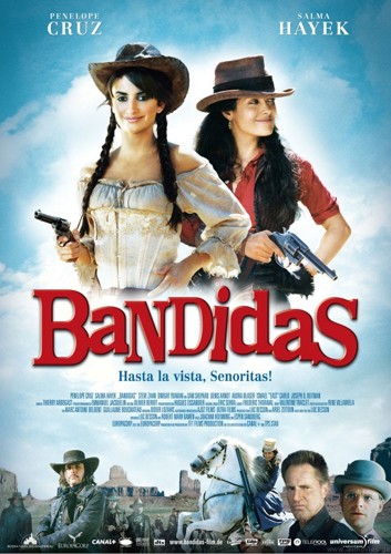 ბანდიტი გოგონები / Bandidas  /
