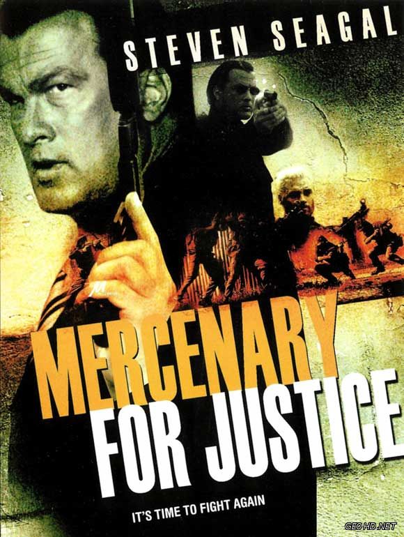 დაქირავებული მკვლელი / Mercenary for Justice