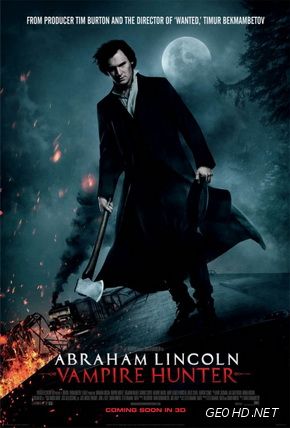 აბრაჰამ ლინკოლნი:ვამპირებზე მონადირე / Abraham Lincoln: Vampire Hunter