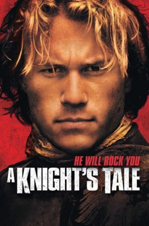 რაინდის ამბავი / A Knight's Tale /